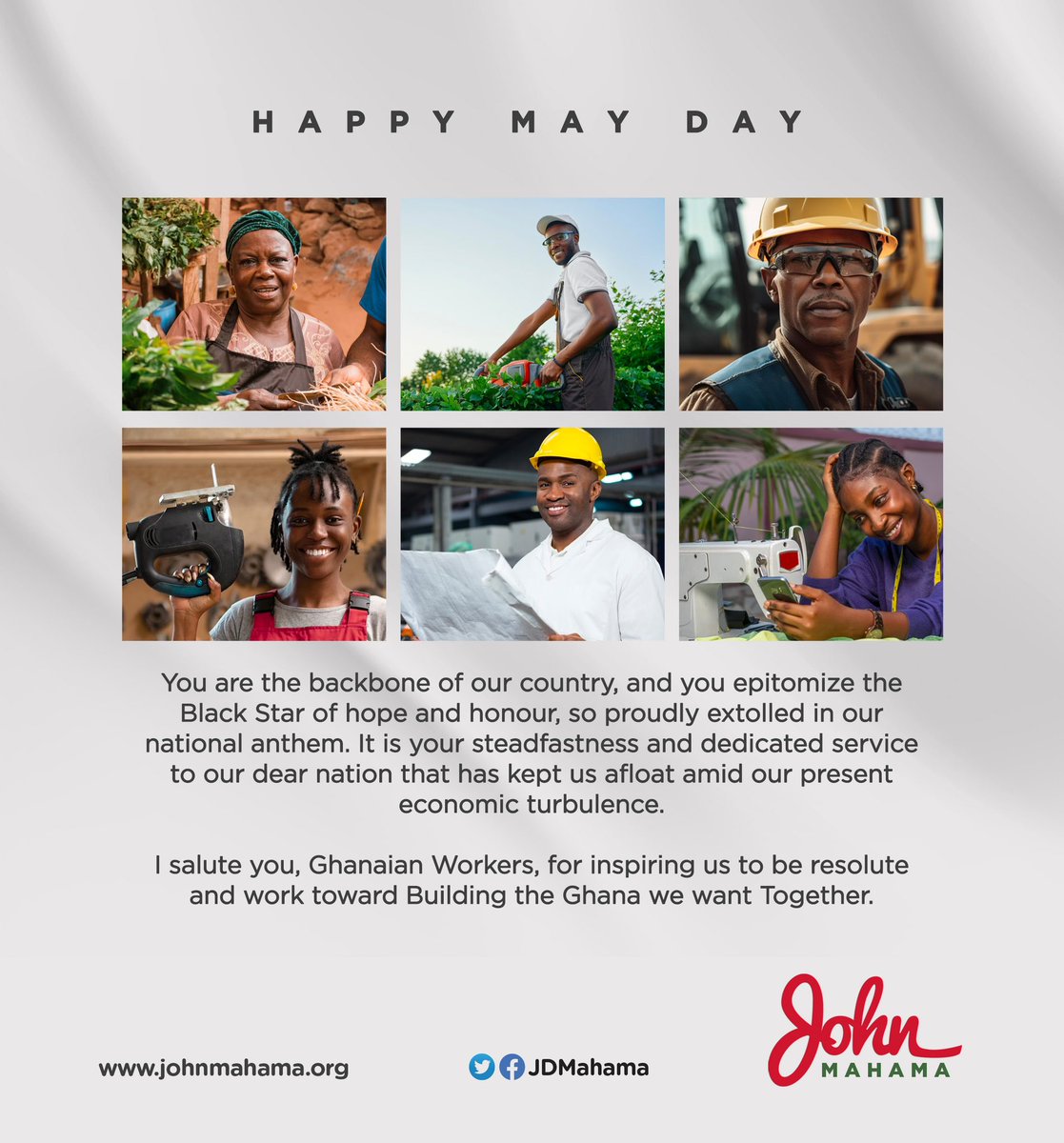 JDMahama's tweet photo. I salute you, Ghanaian Workers, for inspiring us to be resolute and work toward Building the Ghana we want Together.
#BuildGhanaTogether
#TheGhanaWeWant
#MayDay2023 https://t.co/5UOxRJeKSI