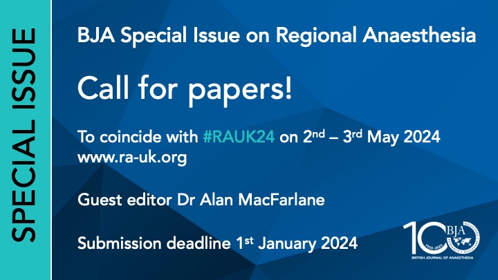 Bja British Journal Of Anaesthesia British Journal of Anaesthesia on Twitter: "CALL FOR PAPERS! BJA