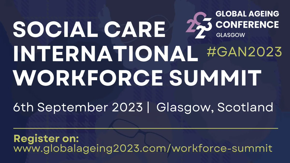 scottishcare's tweet photo. We're delighted to announce an additional GAN event - International Workforce Summit on 6 September 2023 at the Clayton Hotel, Glasgow. This is a separate cost from the Global Ageing Conference. 

https://t.co/k4Lg4THQk6 

@GlobalAgeing @GlobalAgeing23 @NCFCareForum 

#GAN2023 https://t.co/QLk0NT2Pdw