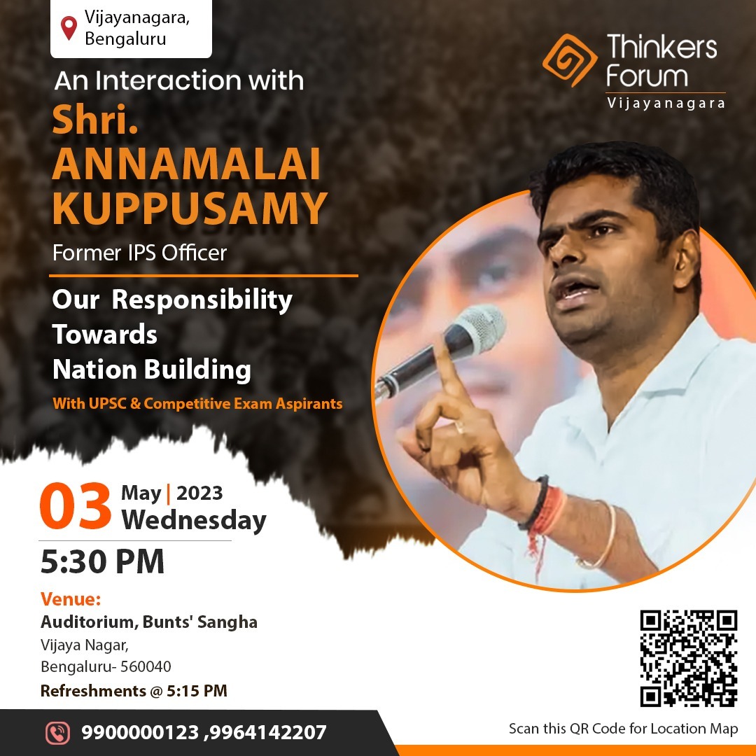 modimanju1's tweet photo. Thinkers Forum Vijayanagara Invites You For

An Interaction With @annamalai_k Former IPS Officer

“Our Responsibility Towards Nation Building” With UPSC &amp; Competitive Exam Aspirants

3 May 2023, Wednesday @ 5:30 PM

Venue: Auditorium, Bunts' Sangha, Vijayanagar @surnell @KiranKS https://t.co/YaICAAw3eo