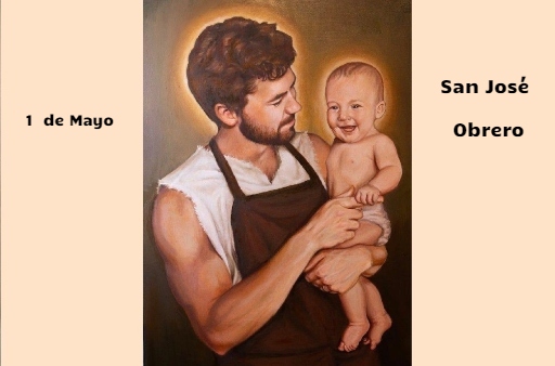 ¡Feliz día de San José Obrero!, ejemplo en ser obediente a la Voluntad de Dios