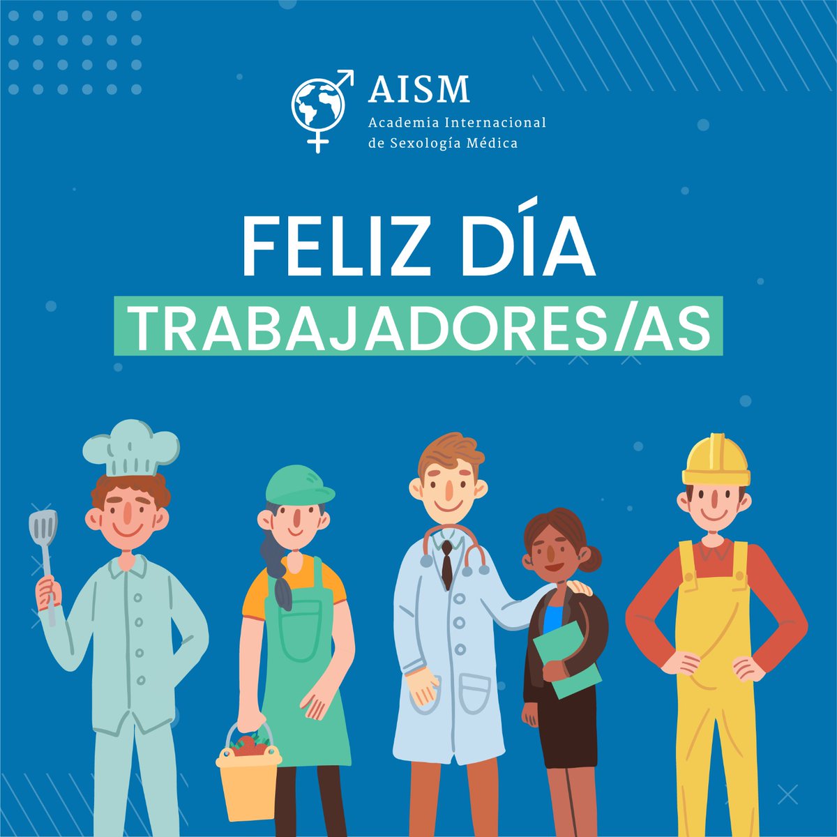 AcademiaAism's tweet photo. En este Día del Trabajador, quieremos reconocer y agradecer a todos los profesionales de la salud que se dedican a mejorar la calidad de vida de las personas. En particular,  destacar el trabajo de aquellos que se dedican a la Sexología Médica.
🧵 https://t.co/jFQm5EGXWT