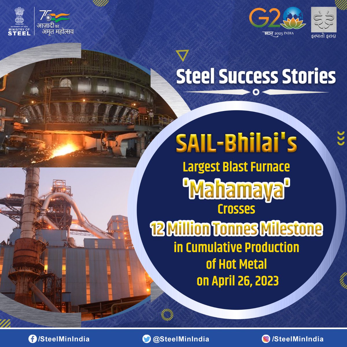 SteelMinIndia's tweet photo. Breaking another record, #SAILBhilai's largest Blast Furnace 'Mahamaya' achieved the milestone of producing 12 million tonnes of hot metal on April 26, 2023.

#Mahamaya #RecordBreaking #SteelProduction #BlastFurnace #SAIL #SteelSuccessStories #BuildingWithSteel https://t.co/zsexeg7juL