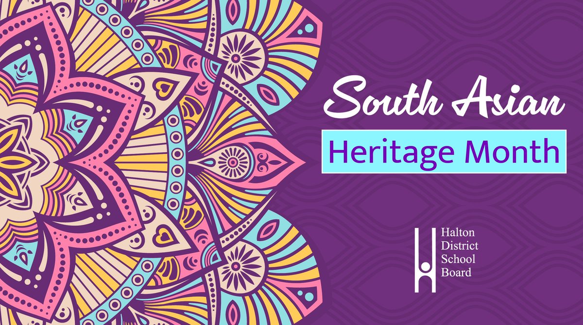 The #HDSB recognizes May as South Asian Heritage Month. This month, and throughout the year, we celebrate the achievements and contributions of Canadians of South Asian origin.