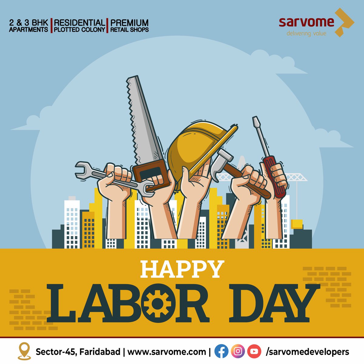 SarvomeD's tweet photo. #Sarvome wishes you all a very 𝐇𝐚𝐩𝐩𝐲 𝐋𝐚𝐛𝐨𝐫 𝐃𝐚𝐲 !!

#laborday #happylaborday #labor #labourday #workers #sarvomegroup #shreehomes #highstreet45 #gokulam #gokulambysarvome https://t.co/14RAjVzAiI