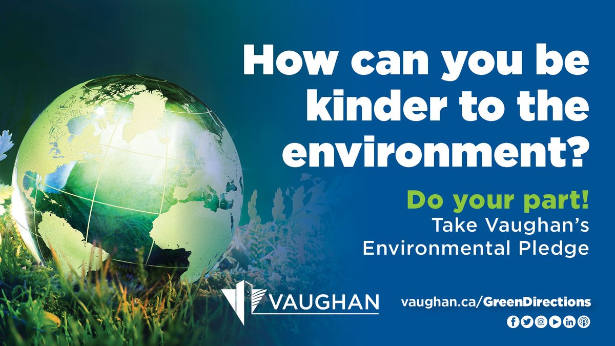 Get your pledges in! Today is the last day to share how you plan to be kinder to the environment. Maybe you can bike to work? Or sign up for paperless billing? Even the smallest change can have a big impact. Share your commitment at vaughan.ca/GreenDirections