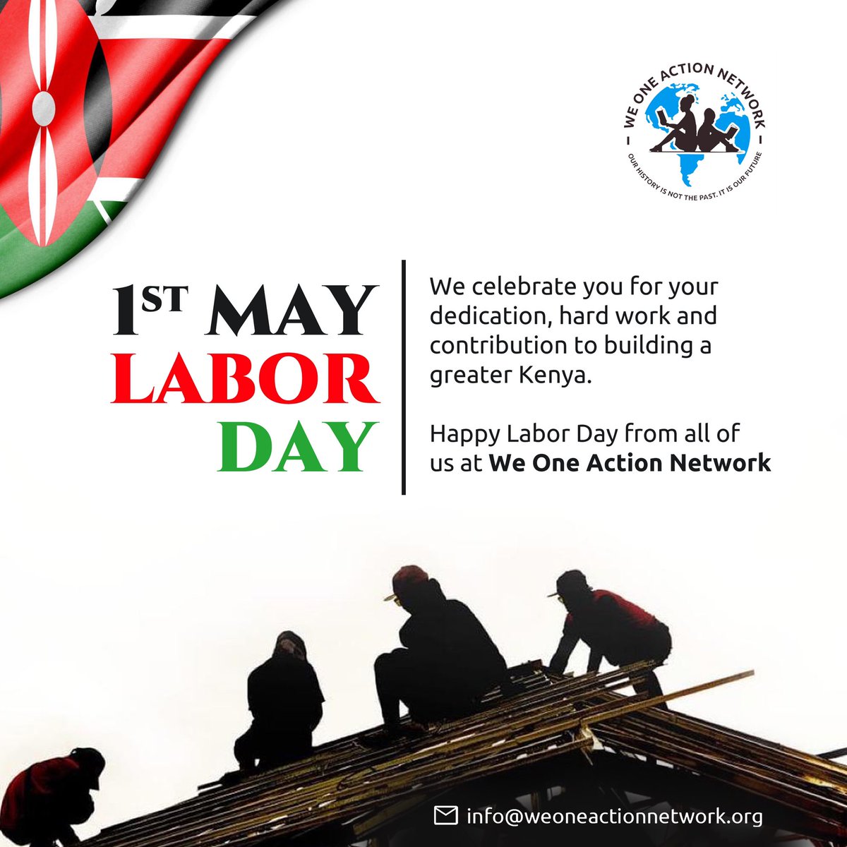 Whether building homes or structures to building relationships to propel Kenyan Youth. 

Whether building livelihoods that empower the next generation or repairing Mother Earth.

WOAN is sending our best wishes to you on this National Holiday — Labor Day 🇰🇪 #TogetherWeMust