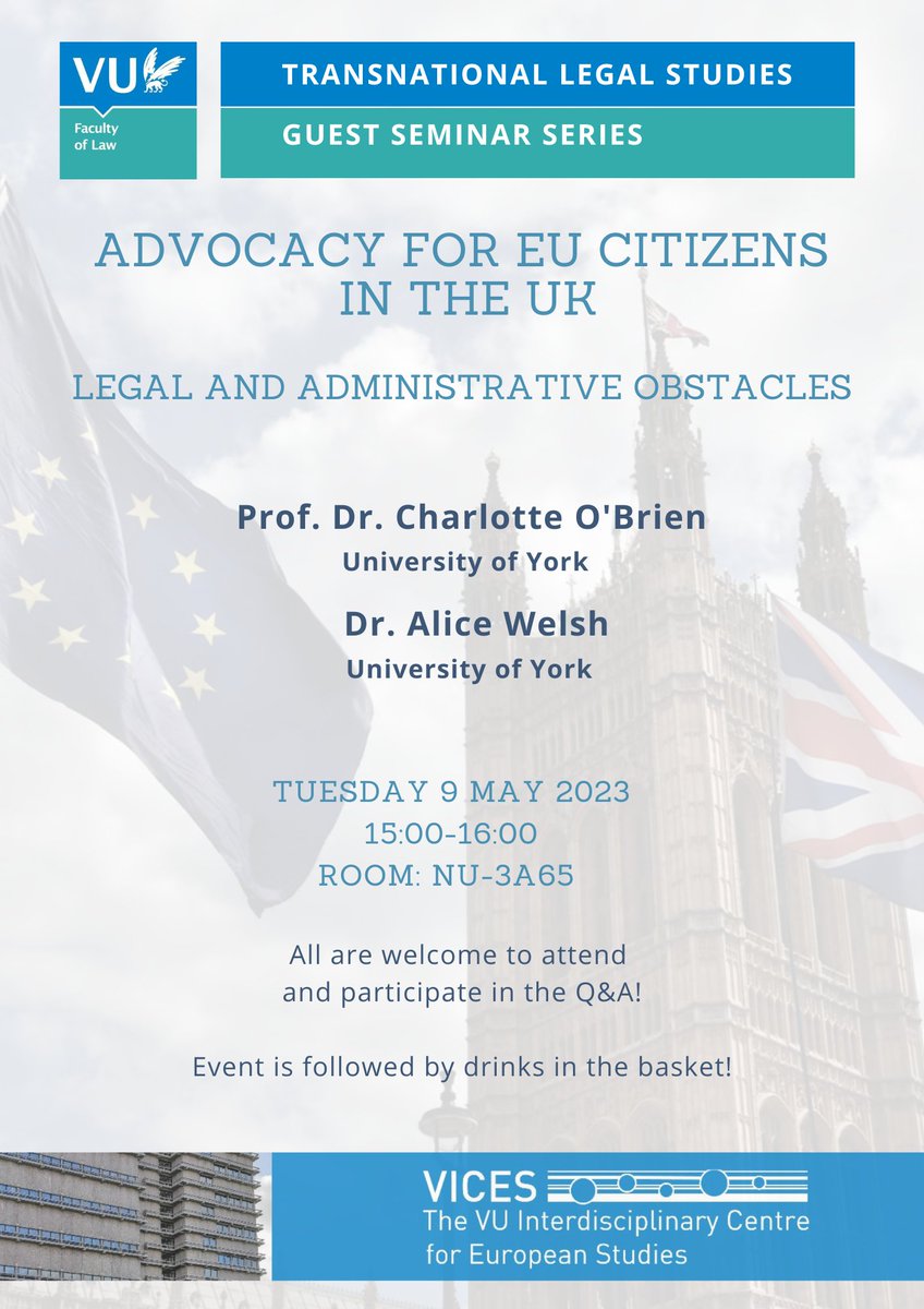 Very happy to announce that @CR_OBrien & @AJO_Welsh will be visiting the Vrije Universiteit. On Europe Day, they will, ironically, speak about the fate of EEA nationals in the UK and the EU Rights & Brexit Hub @YorkUniversity. Everyone welcome at 15:00! Made possible by @VUVICES!