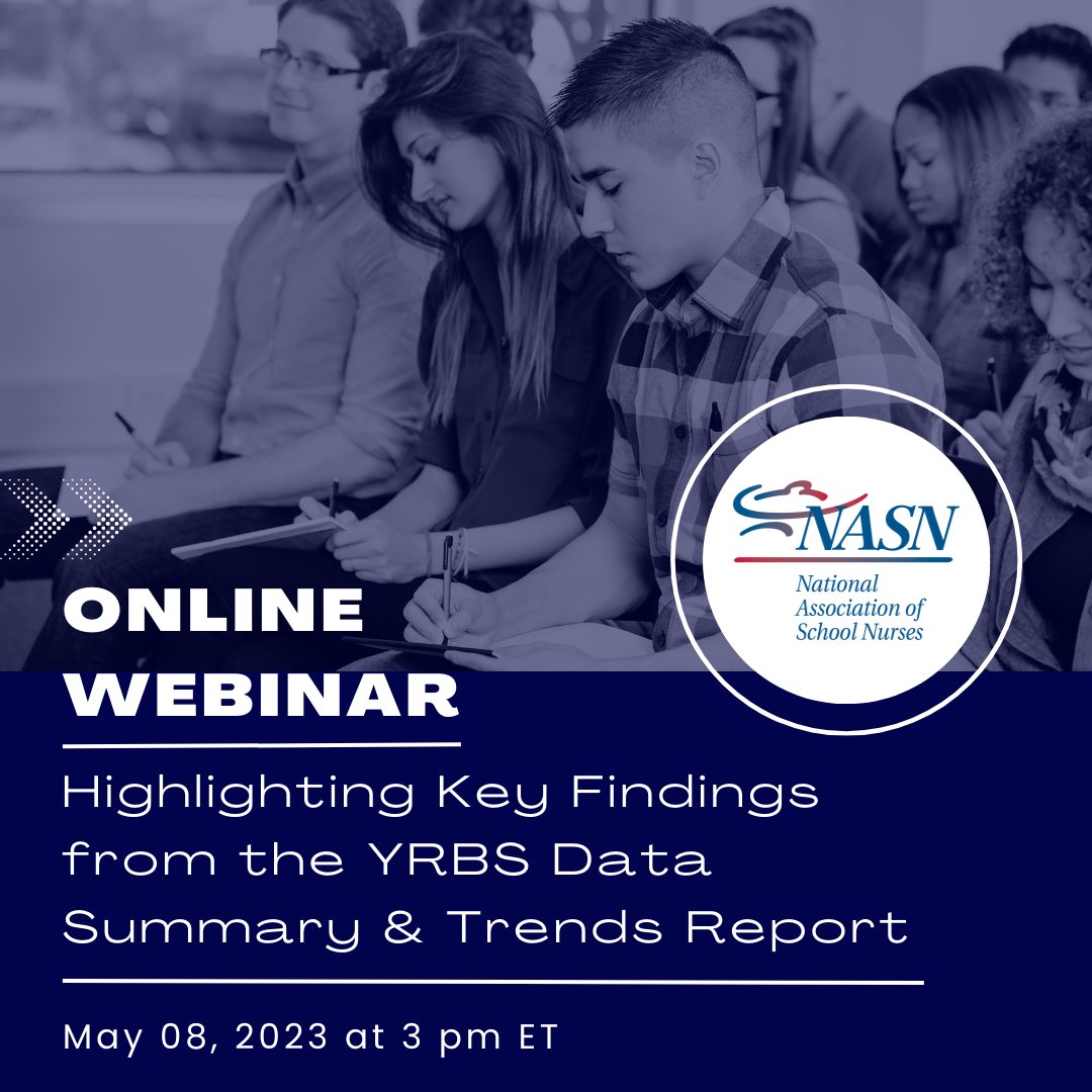 schoolnurses's tweet photo. Join NASN's #webinar Highlighting Key Findings from the Youth Risk Behavior Survey #YRBS Data Summary &amp; Trends Report on May 8, at 3 pm ET.

Learn more &amp; register: https://t.co/OxuUQW3H0a

#schoolnurses #adolescenthealth #studenthealth #schoolhealth #schoolnursing https://t.co/icNLxfMMPz