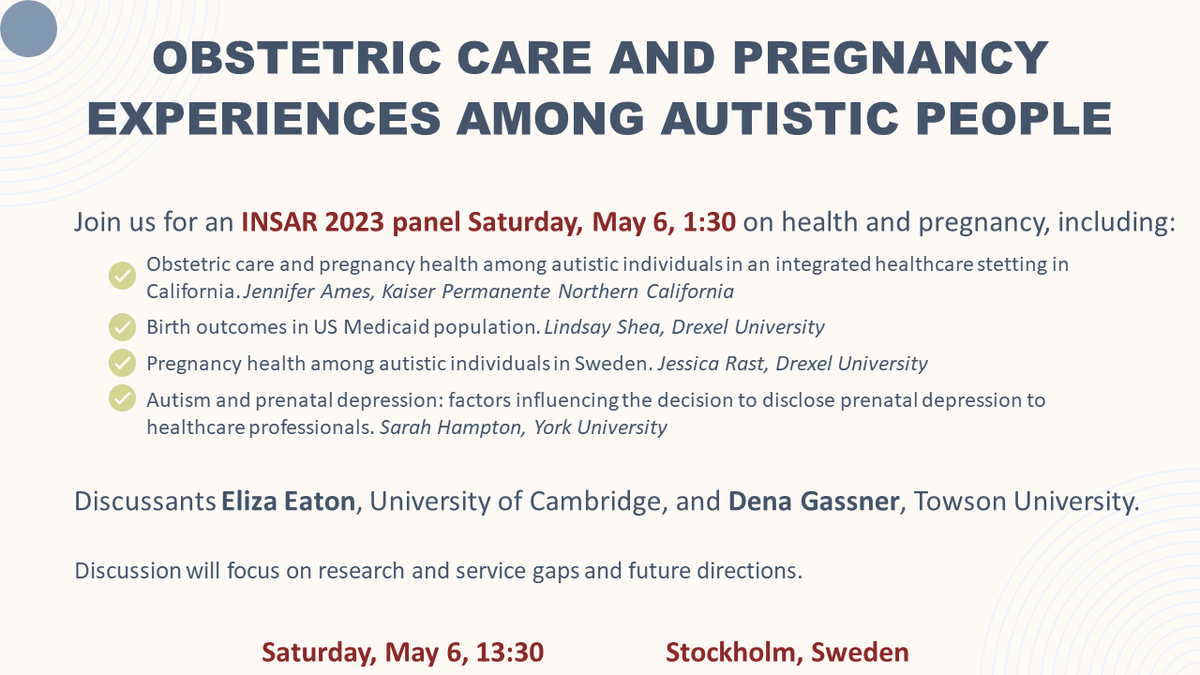 Drexelautism's tweet photo. Going to #INSAR2023? Join us on Saturday at 13:30 for the last panel of the conference. We’re talking about pregnancy in autism and how to move this understudied field forward to improve services and outcomes. 
@SarahCHampton @KPDOR @Eweir21 @AIRPNetwork @impact_policy https://t.co/MJBpzD2gTA