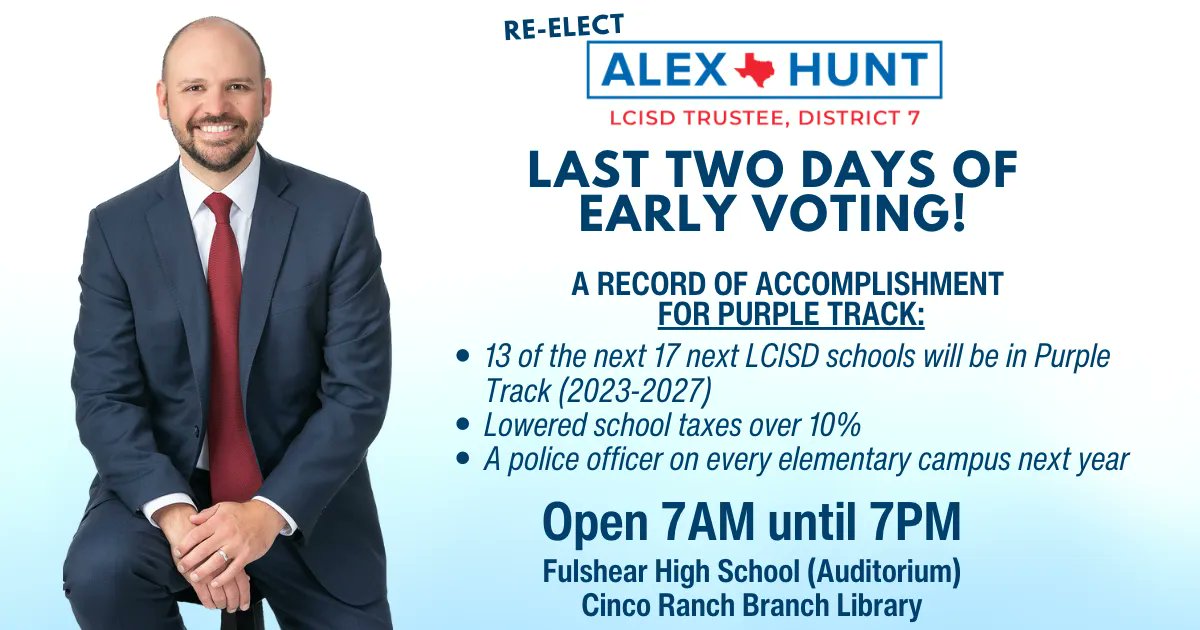 AlexHuntTX's tweet photo. Today and tomorrow are the last two days of early voting! The election will be close--we need your vote. Make your voice heard today! Polls open 7AM to 7PM. 🗳️✅ https://t.co/Ve9RJedkpG