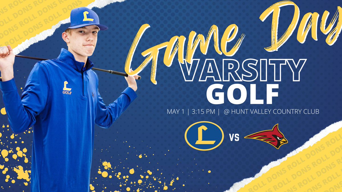 GolfDons's tweet photo. The beginning of a HUGE golf week with some big matches vs talented opponents. Let's go Dons!

🆚️ | Calvert Hall
🗓 | 5/1/23
🕒 | 3:15 P.M.
⛳ | Hunt Valley Country Club

#RollDonsRoll🔵🟡 https://t.co/KCNH3eeCc7