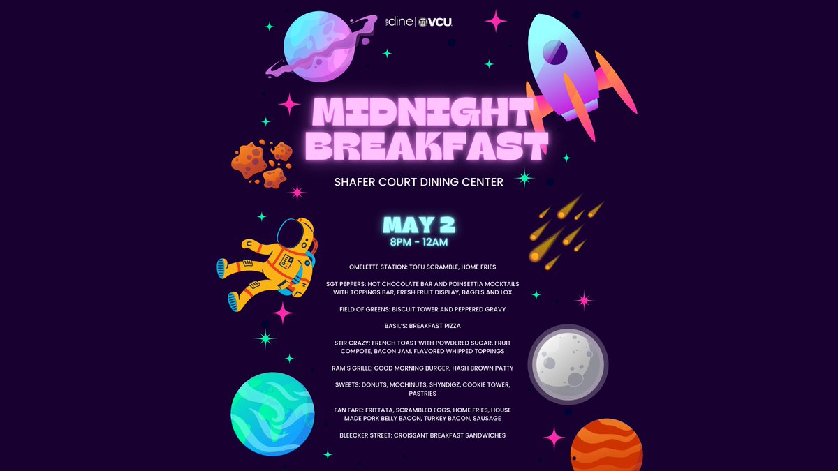 VCU_Dining's tweet photo. Tomorrow's Midnight Breakfast will be "Out of this World" ๐๐ธ๐ฝ Don't miss late-night sweets and savory treats from 8 pm-midnight! ๐ฅ๐ฉ๐ฅโ๏ธ
#VCU #VCURams #VCUFinalsWeek #VCUDine #VCUDining #LetsGoVCU #VCUEvents #VCUStudent https://t.co/djLbIqk6HO