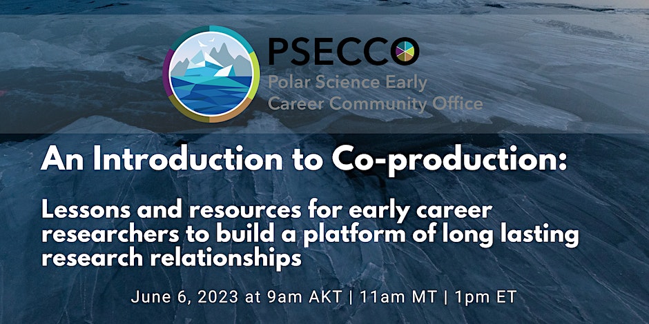 ipapermafrost's tweet photo. An Introduction to Co-production: Lessons and resources for early career researchers to build a platform of long lasting research relationships

🗓️ 6 June 2023 
⏰ 13:00-14:30 ET 
💻 Online 
🗣️ @polarsecco 
🔗 https://t.co/vfMDx1nb0m https://t.co/sL4u447EfO