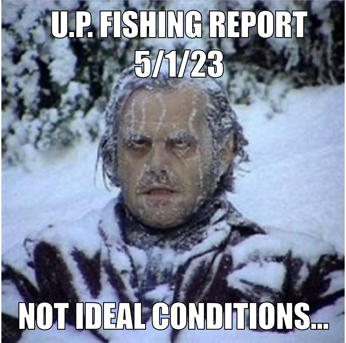 Special Edition of the U.P. Fishing Report for 5/1/23.   Hang on #yoopers, we're almost there!  #906wx #miwx #upperpeninsula #puremichigan #lakesuperior #lakemichigan #lakehuron #marquettemi #Weather #fishingreport #fishinglife #fishing