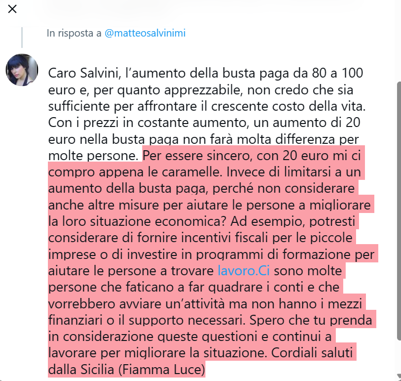 fiamma_luce's tweet photo. @matteosalvinimi Caro Salvini, l’aumento della busta paga da 80 a 100 euro e, per quanto apprezzabile, non credo che sia sufficiente per affrontare il crescente costo della vita. Con i prezzi in costante aumento, un aumento di 20 euro nella busta paga non farà molta differenza per molte persone. https://t.co/UorZLmUc1I