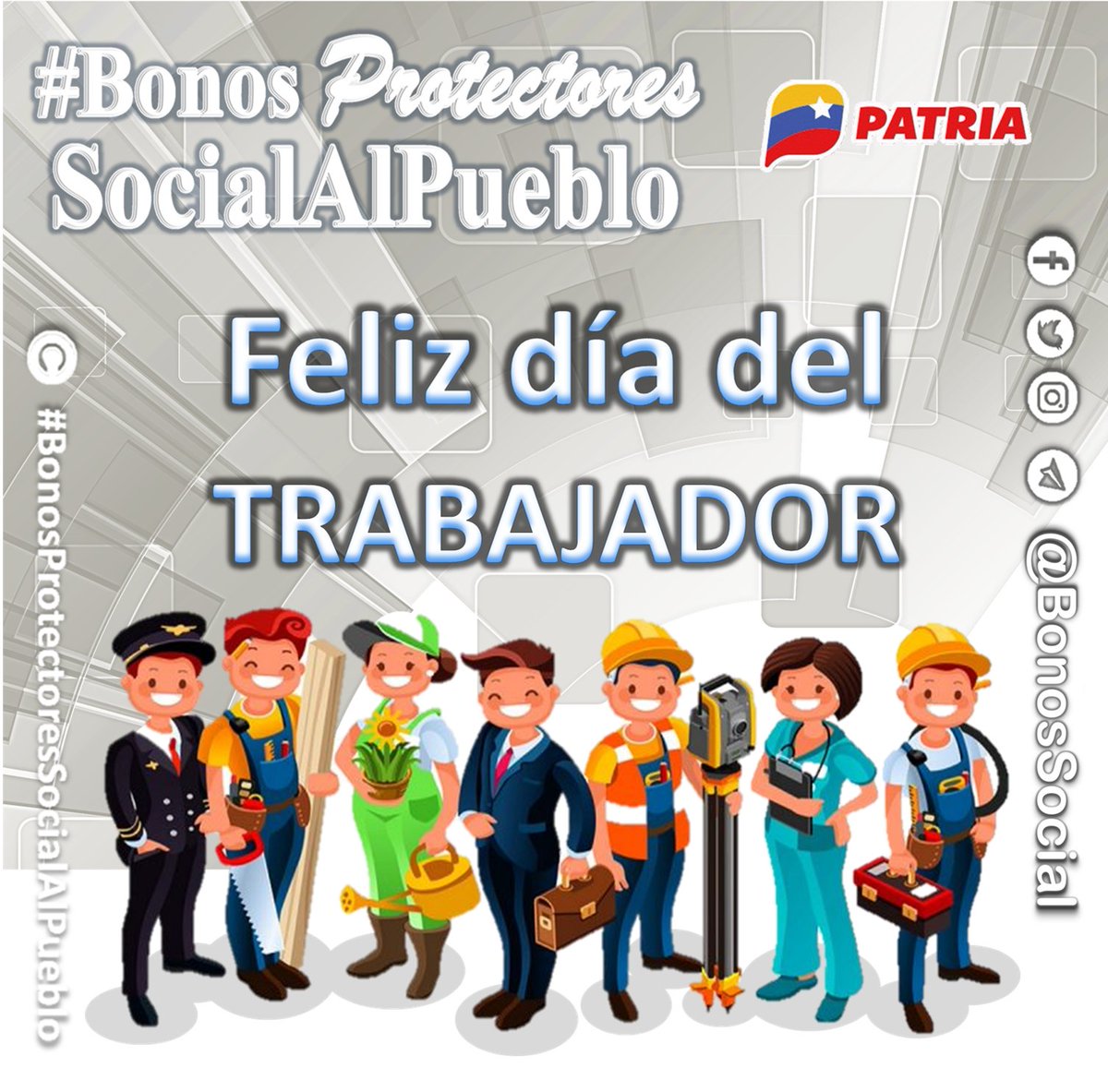 Hoy #1May de 2023, el #SistemaPatria y #PlataformaPatria se une a la celebración del #DiaDelTrabajador para todos los trabajadores y trabajadoras de la patria. ✅ Feliz Día del Trabajador #Venezuela. @BonosSocial #TrabajoYPatria