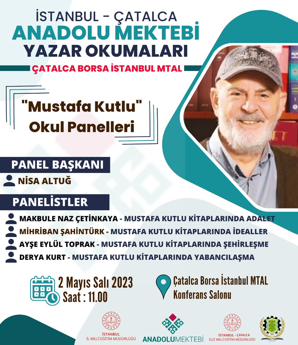 İlçemizin #mustafakutlu Okul Panelleri devam ediyor.
Yarın BIST MTAL  #anadolumektebi öğrencilerinin panelini dinleyeceğiz📚

📍BIST MTAL Konferans  Salonu 
 🕙 11.00

<a href="/prof_mahmutozer/">Mahmut Özer</a> 
<a href="/memleventyazici/">Levent Yazıcı</a> 
<a href="/AkhanMustafa/">Mustafa AKHAN</a>
<a href="/TayfunOzyolcu/">Tayfun ÖZYOLCU</a>
<a href="/catalca_mem/">Çatalca İlçe Millî Eğitim Müdürlüğü</a>