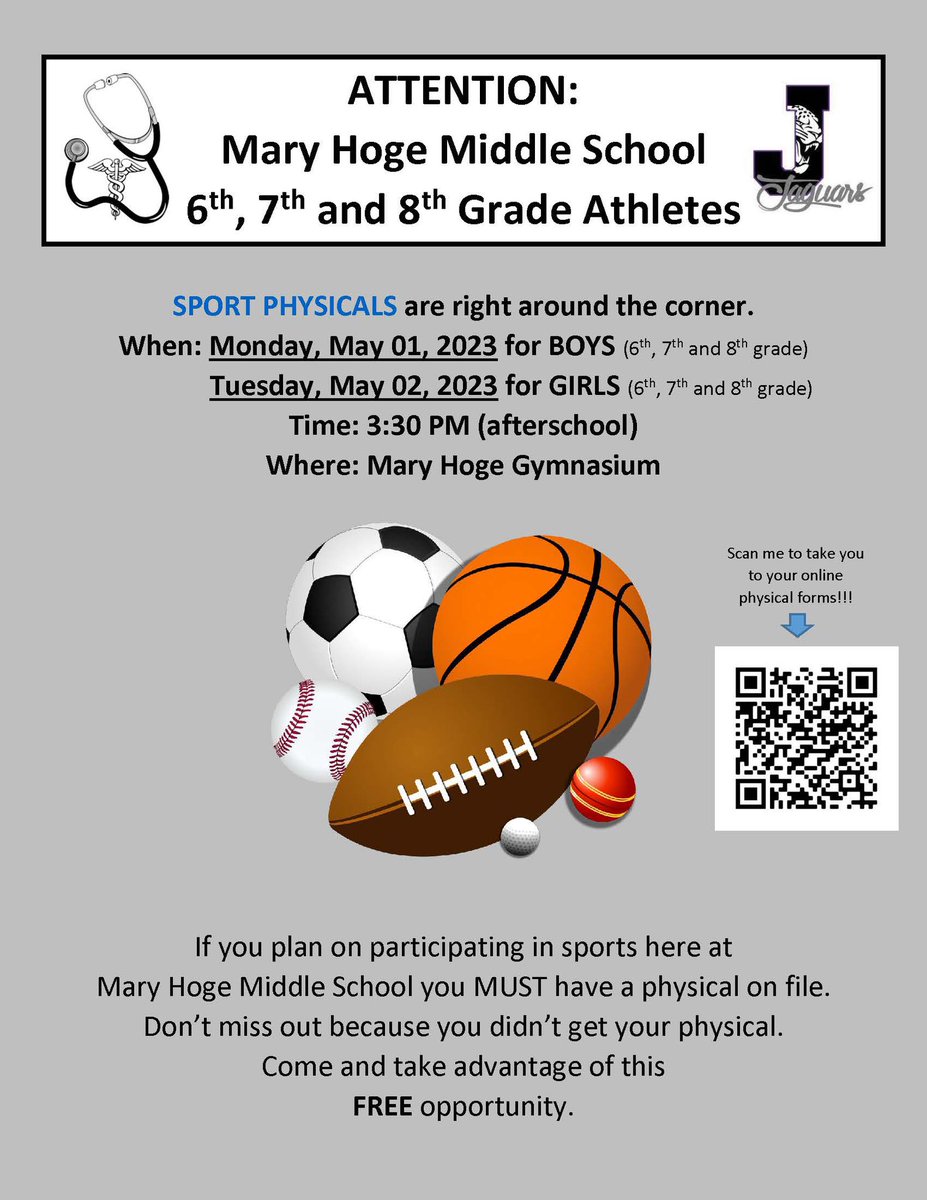 📢 ATTENTION: Mary Hoge Middle School 6th, 7th and 8th Grade Athletes!!

Sport Physicals will be done on:
Monday, May 1st, 2023 for BOYS
Tuesday, May 2nd, 2023 for GIRLS

At Mary Hoge Middle School Gym @ 3:30PM.

Physicals will be at NO COST, ONLY these two days. No EXCEPTIONS!