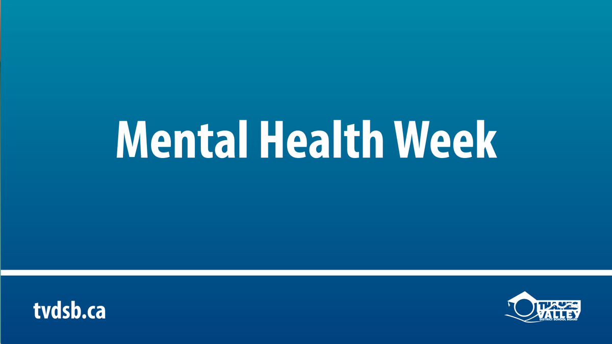 May 1-5 is Mental Health Week in #TVDSB! Share your school community's story with us using #TVDSBShinyMomentsOurStory and show us how you have supported mental health and well-being this year.