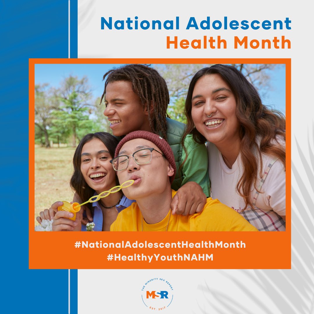 TheMSexReport's tweet photo. May is #NationalAdolescentHealthMonth! Adolescent health involves many aspects of health and well-being, including sexual and reproductive health, mental health, community support, and the role of caring adults. https://t.co/UD1ZUaqAbW