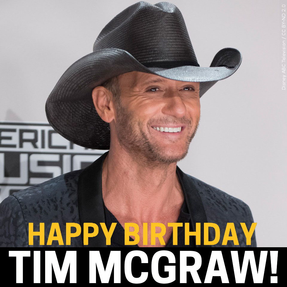 HAPPY BIRTHDAY TIM MCGRAW! The country star turns 56 today. 