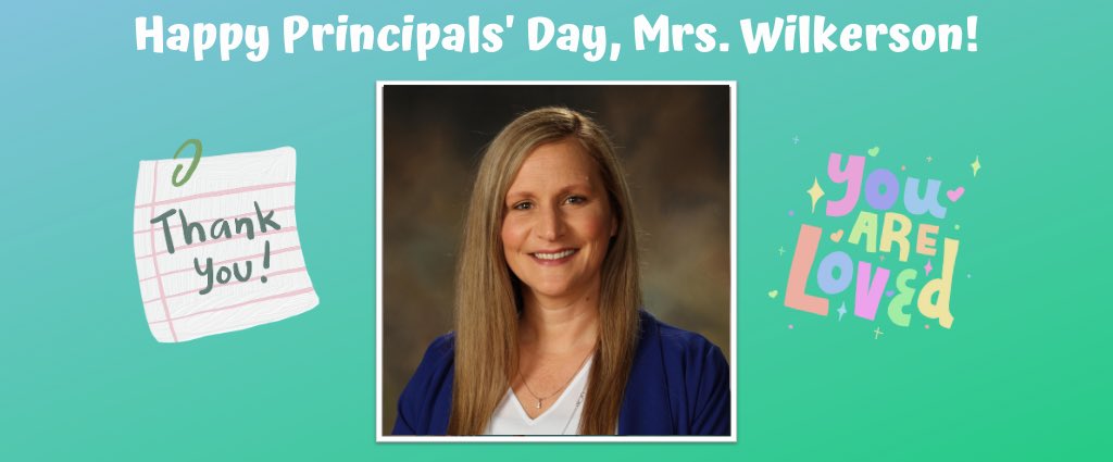 Thank you to our amazing Principal, Mrs. Wilkerson! We appreciate all you do for DYE!💙🦅💛