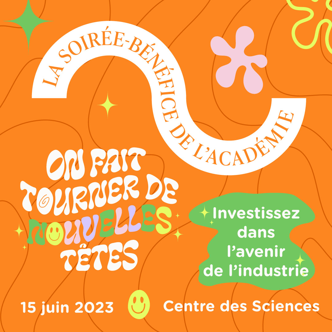 À mettre à l'agenda: La soirée-bénéfice de l'Académie du 15 juin prochain sera une occasion de se retrouver, de célébrer et d'amasser des sommes pour financer les Bourses de l’Académie pour la relève. 

Infos et billetterie: bit.ly/3LMwI6k