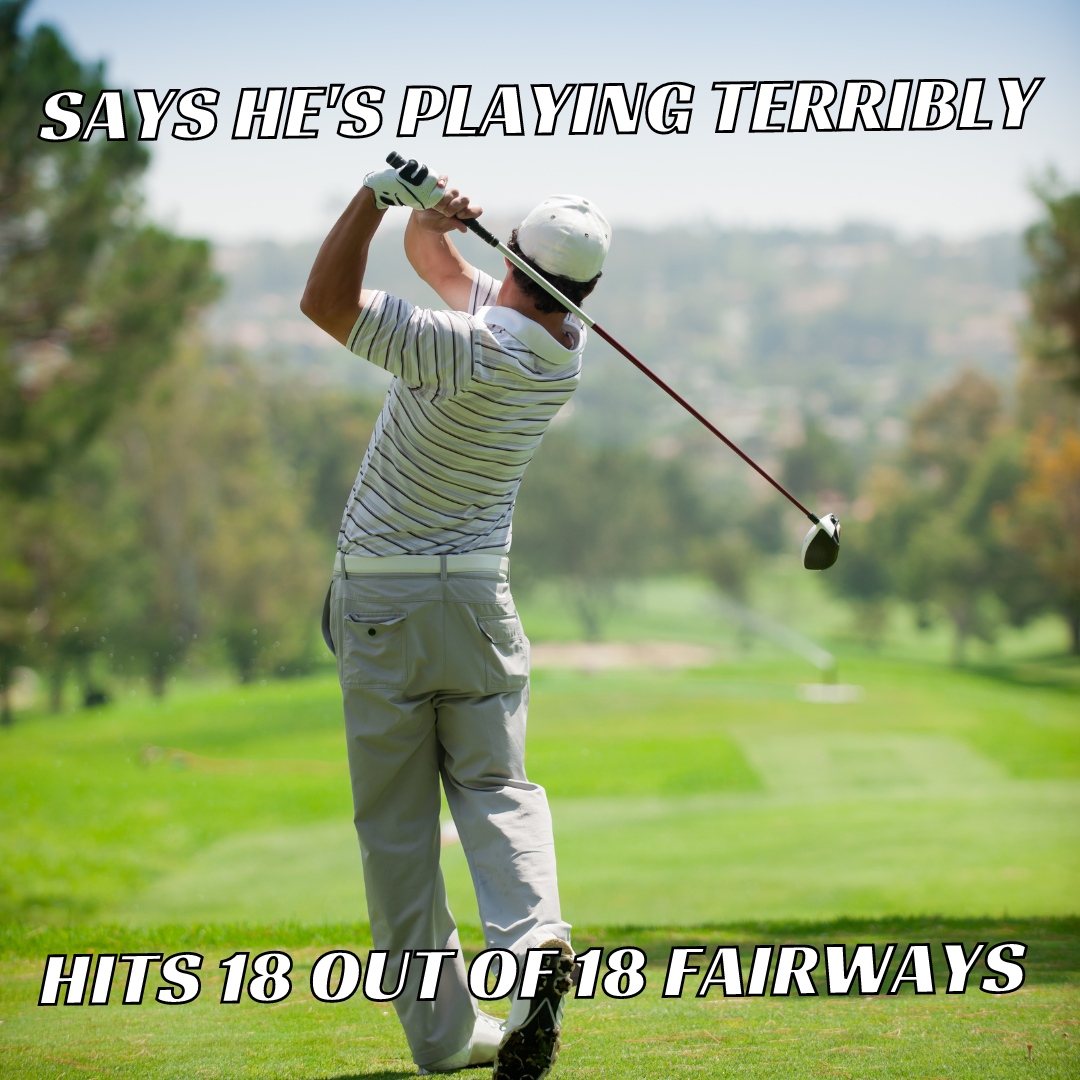 Tag this guy below. 🏌️‍♂️⬇️
.
.
. 
#golf #golfing #golfers #memes #golfmemes #relatablememes #golfstuff #golflife #golfstagram #instagolf #golfgods #weekendgolfer #Smithco #turfmaintenance #turfmanagement #gcsaa #golfcoursemaintenance #coursemaintenance #pfm