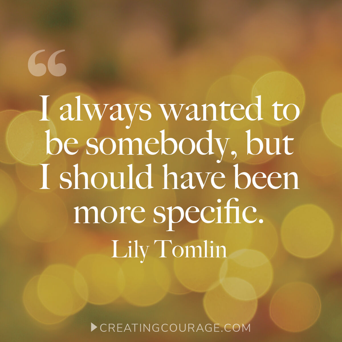 cindysolomon's tweet photo. Note to self: when wishing to be somebody, be VERY specific. 😂 Thanks for the advice, Lily Tomlin! #BeSpecific #Goals #SomebodySpecial https://t.co/te6rUo7pyg