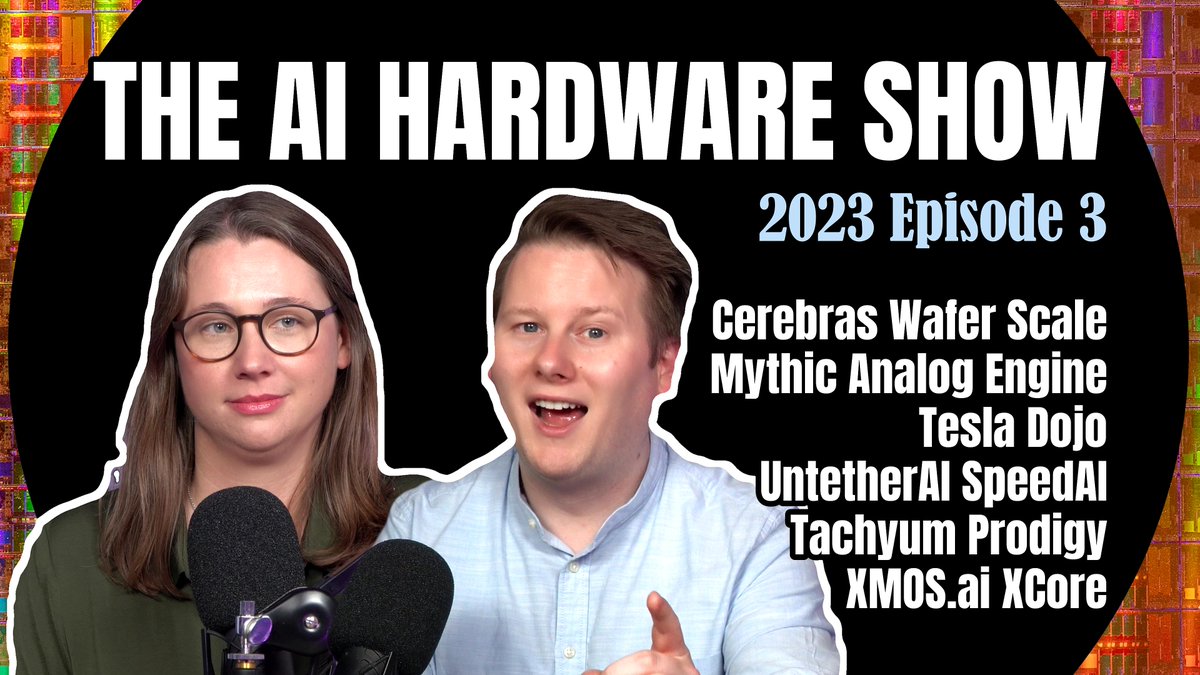 π·π. πΌππ πΆπ’π‘πππ π (@iancutress) on Twitter photo It's the AI Hardware Show, episode 3! In this episode:
<a href="/CerebrasSystems/">Cerebras</a> WSE
<a href="/MythicInc/">Mythic Inc.</a> Analog Engine
<a href="/Tesla/">Tesla</a> Dojo
<a href="/UntetherAI/">Untether AI</a> SpeedAI
<a href="/Tachyum/">Tachyum</a> Prodigy
XMOS.AI XCore
As always, hosted with <a href="/sallywf/">Sally Ward-Foxton</a>
from <a href="/eetimes/">EE Times | Electronic Engineering Times</a>!
youtube.com/watch?v=NcfyPa⦠It's the AI Hardware Show, episode 3! In this episode:
<a href="/CerebrasSystems/">Cerebras</a> WSE
<a href="/MythicInc/">Mythic Inc.</a> Analog Engine
<a href="/Tesla/">Tesla</a> Dojo
<a href="/UntetherAI/">Untether AI</a> SpeedAI
<a href="/Tachyum/">Tachyum</a> Prodigy
XMOS.AI XCore
As always, hosted with <a href="/sallywf/">Sally Ward-Foxton</a>
from <a href="/eetimes/">EE Times | Electronic Engineering Times</a>!
youtube.com/watch?v=NcfyPaβ¦