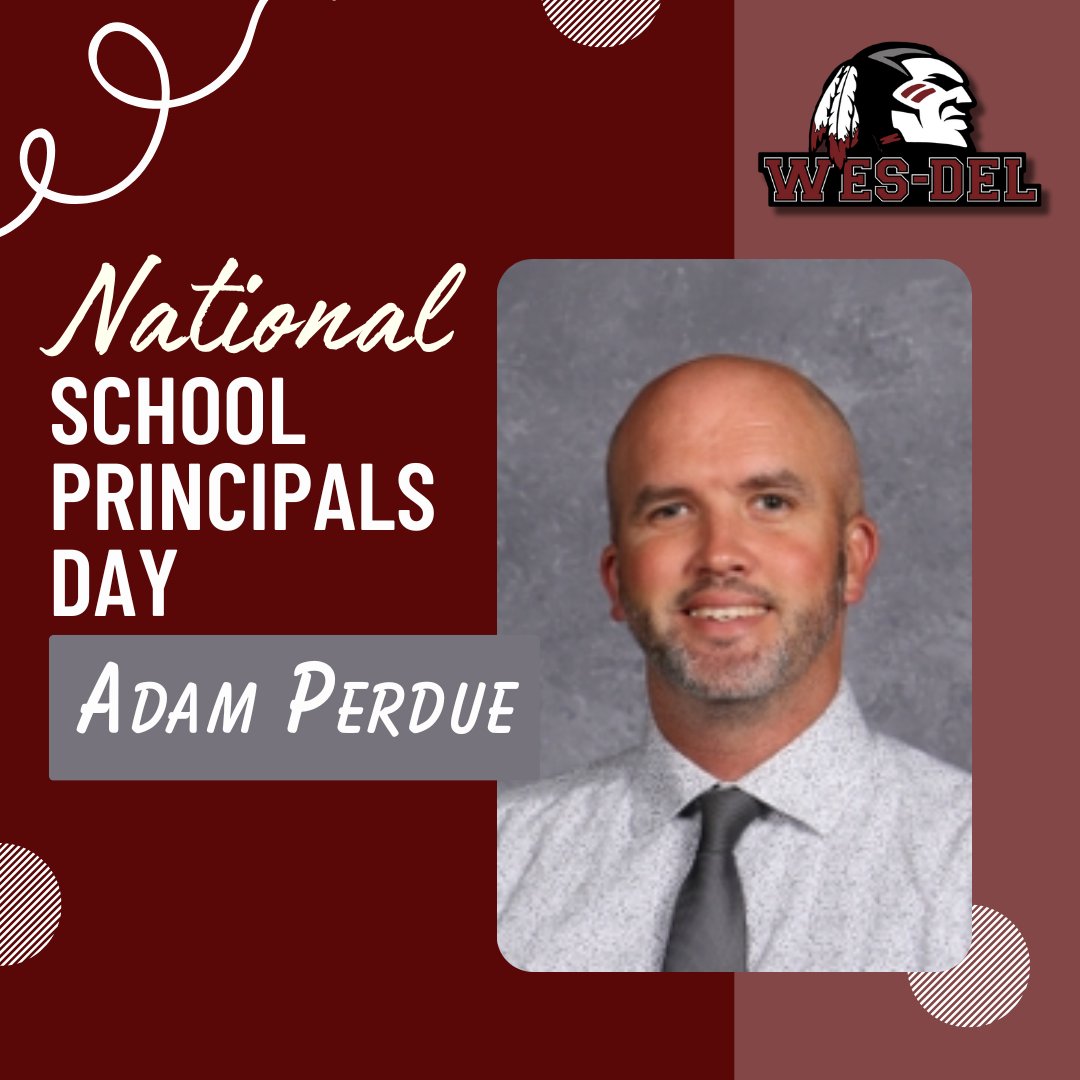 Happy National School Principals Day to our wonderful middle and high school principal. Thank you Mr. Perdue for everything you do for our community. The students and staff appreciate you!!!⭐ <a href="/wdprincipal/">Adam Perdue</a> <a href="/WesDelSchools/">Wes-Del Community Schools</a>  #nationalschoolprincipalsday