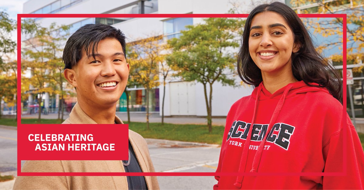 May is Asian Heritage Month! Join us as we recognize and celebrate the rich culture, achievements and contributions of the Asian community at York University. | #AHMatYU #AsianHertiageMonth