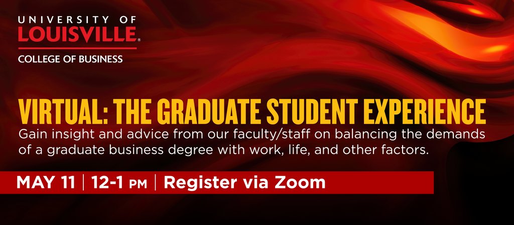 Gain insight into balancing the demands of graduate business program with work, family life, etc. Most importantly, learn how the faculty and staff at UofL College of Business will help you succeed as a grad student! #UofLMBA #UofLMSBA #UOFLMSAA Register: us02web.zoom.us/meeting/regist…