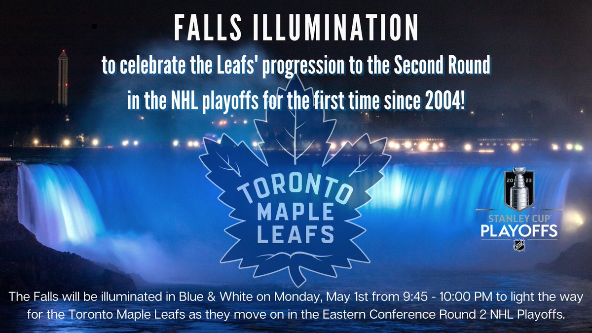 Tonight, the Falls will be illuminated from 9:45-10:00 PM to light the way for the Toronto <a href="/MapleLeafs/">Toronto Maple Leafs</a> as they move on in the Eastern Conference Round 2 <a href="/NHL/">NHL</a> #Playoffs. #LeafsForever #goleafsgo #LeafsNation
