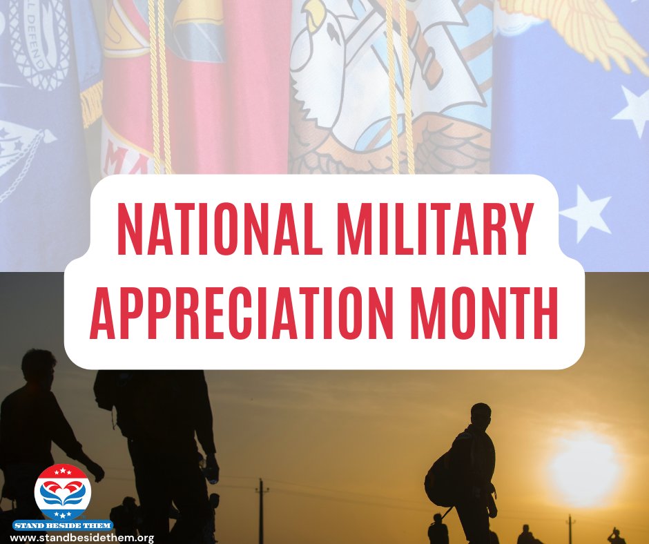Stand Beside Them is celebrating National Military Appreciation Month! Military appreciation month is a month of patriotism that honors active-duty soldiers, veterans and those who sacrificed their lives for our freedoms. We thank you for your service!

#StandBesideThem