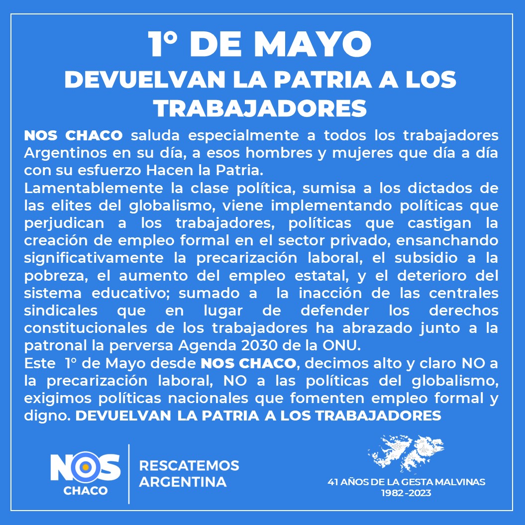 noschaco_ok's tweet photo. Feliz Dia del Trabajador a todos los trabajadores Argentinos, a esos hombres y mujeres que día a día con su esfuerzo Hacen la Patria.
#RescatemosArgentina
#AfiliateNOS
#SomosLaReconquista
#DevuelvanlaPatria https://t.co/RXP168IUeo