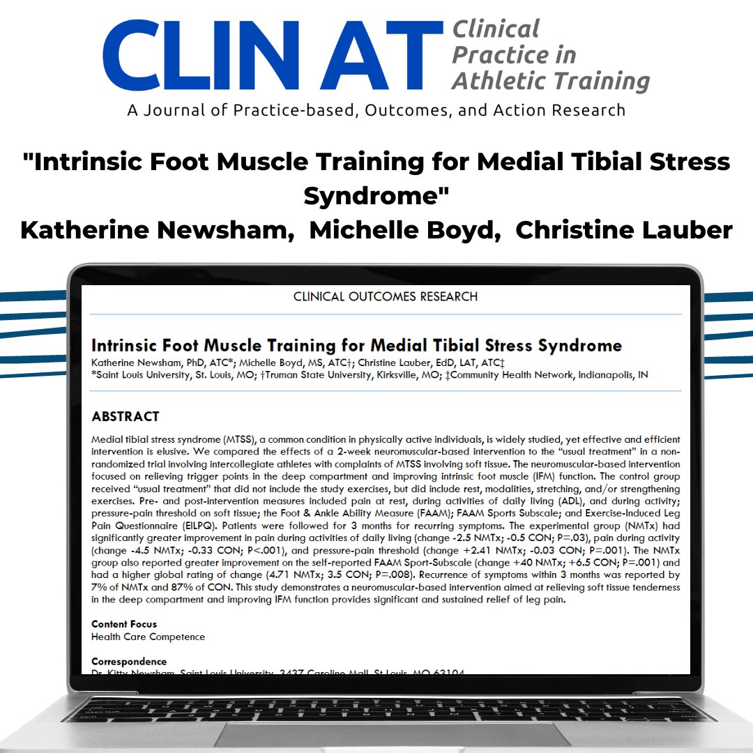 Clinical Practice in Athletic Training (@clinatjournal) on Twitter photo 📢 Article Highlight! 📢
From our newest issue, check out "Intrinsic Foot Muscle Training for Medial Tibial Stress Syndrome." 
Check it out here: clinat.indstate.edu/index.php/clin… 📢 Article Highlight! 📢
From our newest issue, check out "Intrinsic Foot Muscle Training for Medial Tibial Stress Syndrome." 
Check it out here: clinat.indstate.edu/index.php/clin…