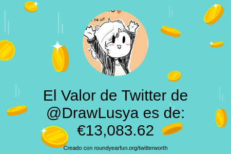 DrawLusya's tweet photo. Mi valor en Twitter es de: €13,083.62

Encuentra el tuyo(a) con https://t.co/cPIrGczqRE

⠀ https://t.co/emPiQPKZQR