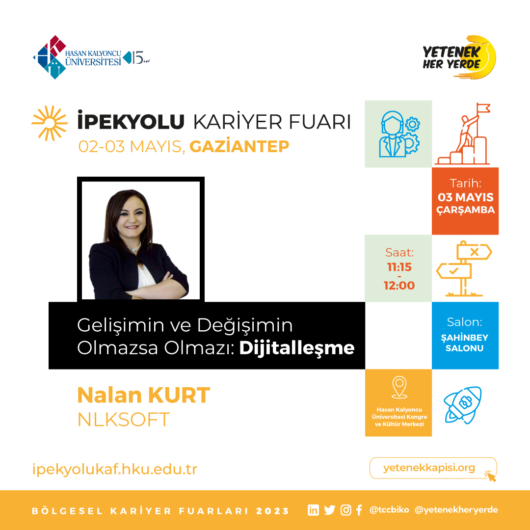 ipekyolukaf's tweet photo. @tccbiko  tarafından koordine edilen ve üniversitemizin ev sahipliğinde, ''İpekyolu Kariyer Fuarı''nın konuğu 'Gelişimin ve Değişimin Olmazsa Olmazı: Dijitalleşme' konu başlığı ile NlkSoft'tan Nalan Kurt olacak.
📷3 Mayıs
📷11.15
📷HKÜ KKM https://t.co/sagW8KYJWZ