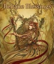 BELTANE BLESSINGS...