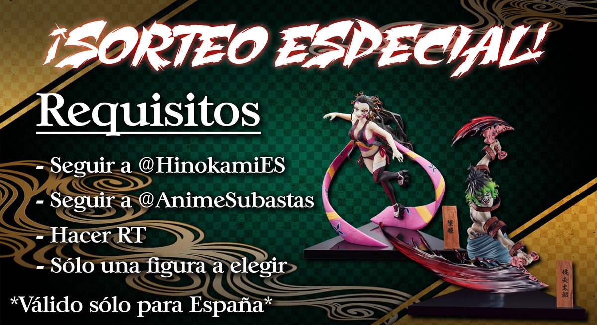 HinokamiES's tweet photo. 💥SORTEO💥

¡Los Guardianes de la Noche también se merecen hoy un descanso pero eso supone un peligro, Daki y Gyutaro han salido de caza!

¿Quién atrapará la Ichiban Kuji?

Requisitos:
Seguir a @HinokamiES 
Seguir a @AnimeSubastas 
Hacer RT

*Sólo para España, finaliza el 26/05* https://t.co/AZP8oXVFq9