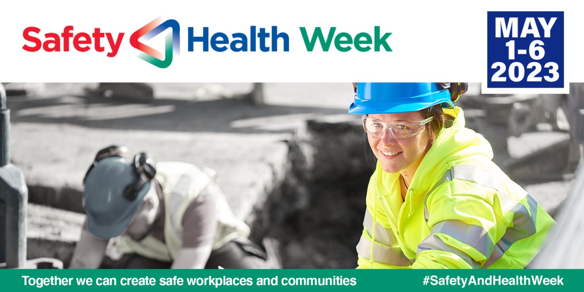 ECA_NB's tweet photo. May 1-6, 2023 is National Safety &amp; Health Week.
For more information, please visit https://t.co/A7vywVIu93 https://t.co/Vs0yAKjwUn