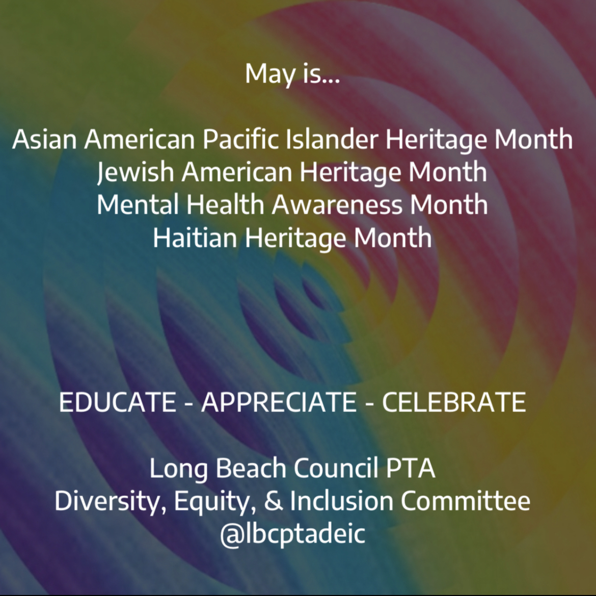 lbcpta's tweet image. Celebrating in May and all year long! @LBCPTA #DEI #PTA #PTA4Kids #ProudToBeLBUSD #VoicesOfLBUSD #DEI365