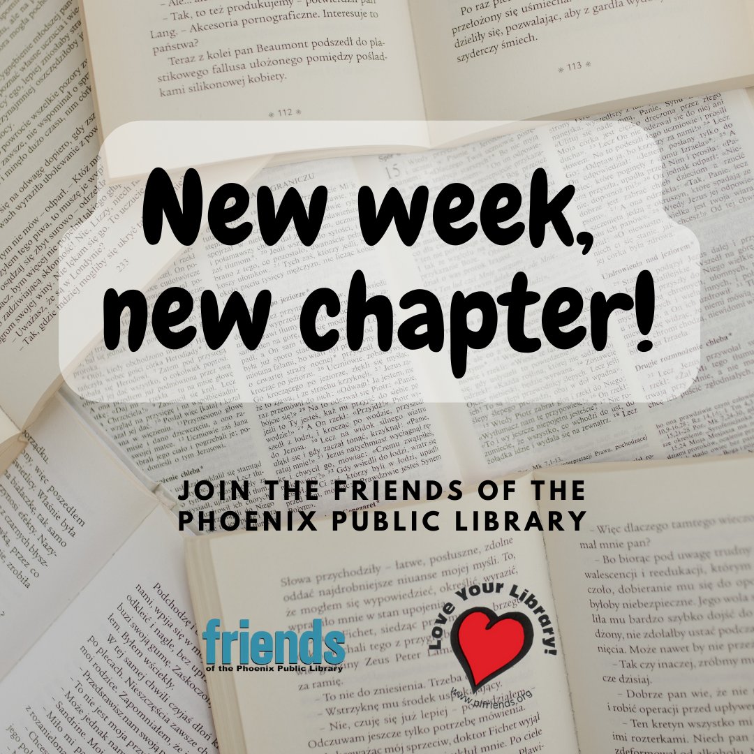 plfriends's tweet photo. New week, new chapter! Looking for a way to kick off your Monday? Become a member of the Friends of the Phoenix Public Library and support your @phxlibrary today!

#MembershipMonday #phoenixlibraryfriends #loveyourlibrary #PHXfriends #friendsofthephoenixpubliclibrary https://t.co/lOAZTKV01M