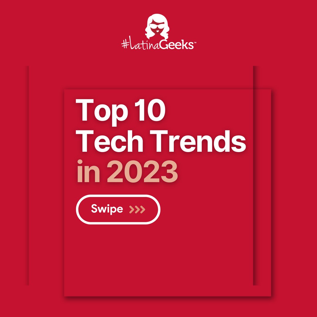 LatinaGeeks's tweet image. Are you up-to-date with the latest tech trends? We’re here to help you stay ahead of the curve with our top 10 tech trends for this year. Discover more about how you can make your mark in the tech world on our website. #TechTrends #latinageeks
