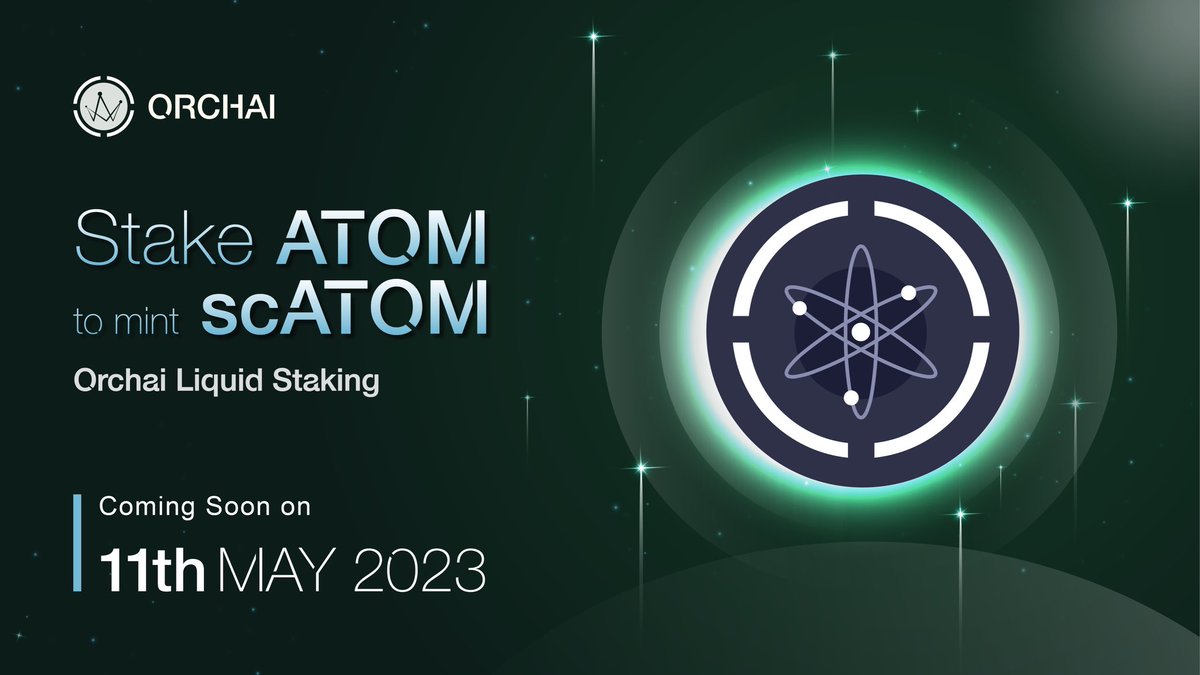👑 #ORCHAI x #COSMOS - NEW TOKEN IN LIQUID STAKING 👑

🔥 ATOM - the token of <a href="/cosmos/">Cosmos - The Interchain ⚛️</a> can be staked in ORCHAI LIQUID STAKING on 11th May 2023

📌 By holding scATOM, users can join the Incentive Program of Orchai

➡️ More details here: blog.orchai.io/incentive-mech…

#AI #DeFi #Crypto