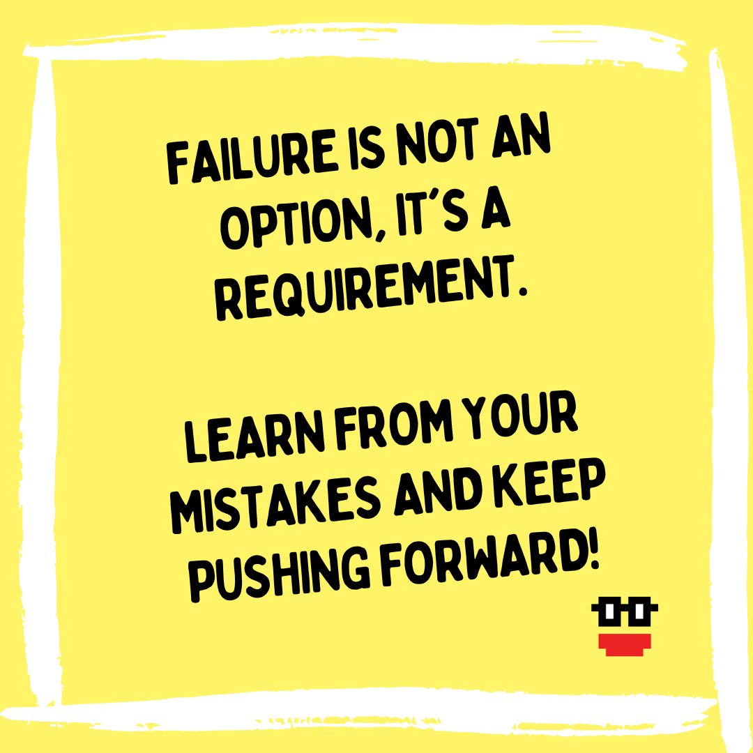pixelizen's tweet photo. GM Fams, failure is not an option, it's a requirement. Learn from your mistakes and keep pushing forward! 🙌🏽

#FailureIsSuccessInDisguise #KeepPushing #NFTForHope https://t.co/dgxUSf1SYW