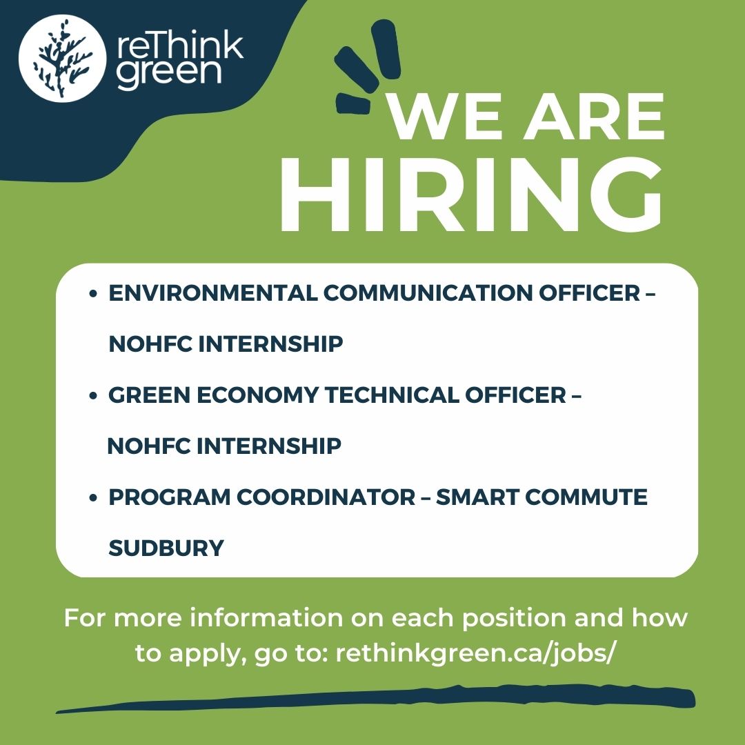 ReThink Green is Hiring!!

We are looking to expand our team and are hiring for multiple roles across our programs!

Go to rethinkgreen.ca/jobs/ for more information on each position and how to apply.

#hiring #nonprofitjobs #northernontariojobs #nonprofit #workwithus