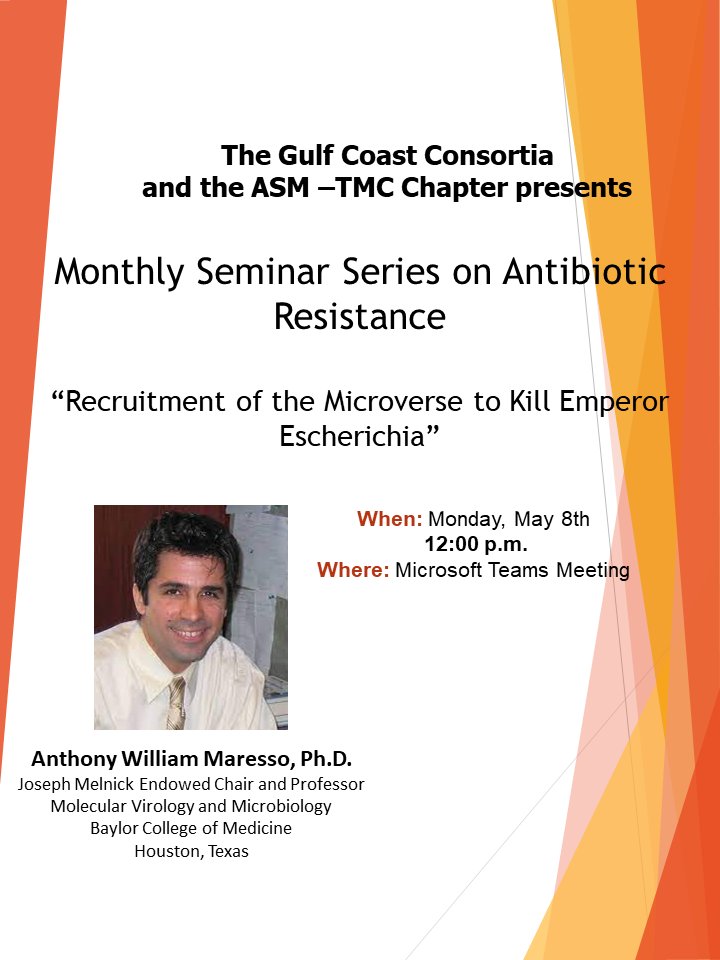 Monthly Seminar on Antibiotic Resistance: Recruitment of the Microverse to Kill Emperor Escherichia on May 8, 2023, at 12 Noon, CDT - mailchi.mp/f19e85149708/m…